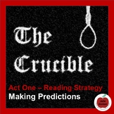 The Crucible - Act One - Making Predictions