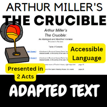 Preview of Arthur Miller’s The Crucible: An Abridged and Modified Version, in 2 Acts (SPED)