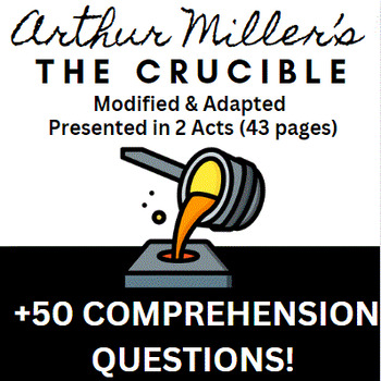 Preview of The Crucible: An Abridged and Modified Version & Comprehension Questions