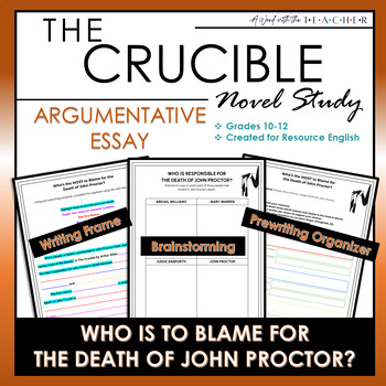 Preview of The Crucible Argumentative Writing Unit