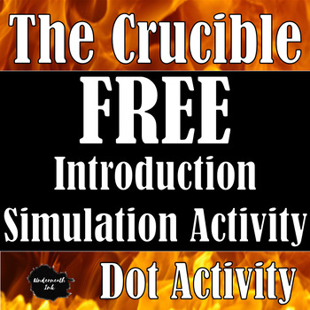 Preview of FREE: The Crucible Introduction Simulation Dot Activity