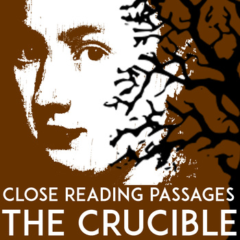 Preview of The Crucible Passages: Close Reading and Essay Test With Teacher Guide