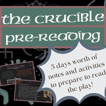 Preview of The Crucible - Pre-Reading Notes & Activities!