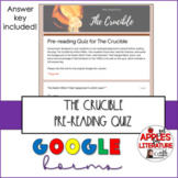 The Crucible, Pre-Reading Quiz Google Forms