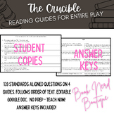 The Crucible Reading Guides for Entire Text & Answer Keys
