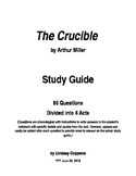 The Crucible Study Guide --Whole play, 80 questions