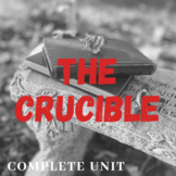 The Crucible by Arthur Miller Unit -The Salem Witch Trials