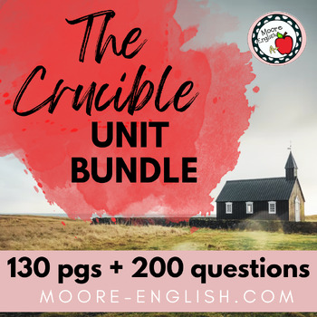 Preview of The Crucible Unit Bundle (130+ pages, 200 questions) / Google Ready!