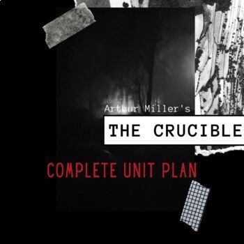 Preview of The Crucible Unit Plan