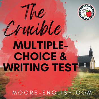 Preview of The Crucible Writing and Multiple-Choice Test (Google Slides & Google Form)