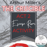 "The Crucible" by Arthur Miller: Act 2 Engaging Escape Roo