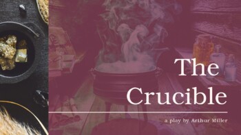 Preview of The Crucible by Arthur Miller (Classroom Discussion Guide)