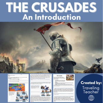 Preview of The Crusades: An Introduction: Reading Passages + Comprehension Activities
