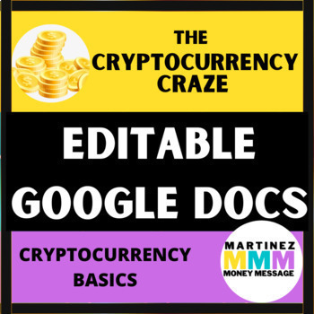 Preview of The Cryptocurrency Craze!: Lesson 1 Cryptocurrency Basics Editable + Printable