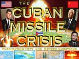 The Cuban Missile Crisis (Fascinating Text, Images and Rev