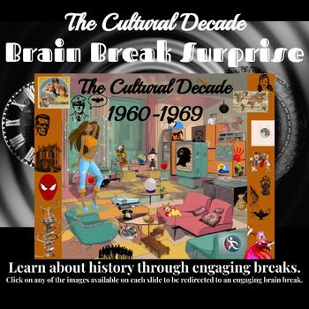 Preview of The Cultural Decade Brain Break Surprise Activities