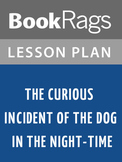The Curious Incident of the Dog in the Night-Time Lesson Plans