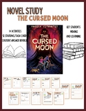 The Cursed Moon- Novel Study