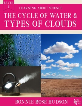 Preview of The Cycle of Water and Types of Clouds-Science Level 2 + Easel Activity