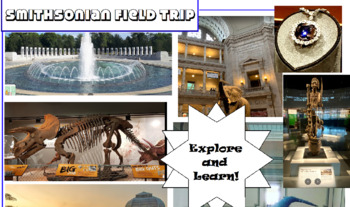 Preview of Virtual Field Trip to The D.C. Mall and Smithsonian Museum