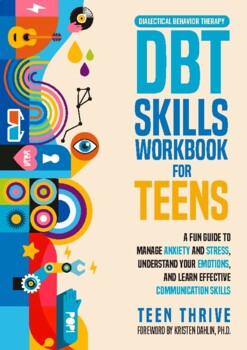 Preview of The DBT Skills Workbook for Teens: A Fun Dialectical Behavior Therapy Guide