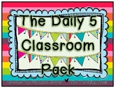 The Daily 5 Classroom Pack