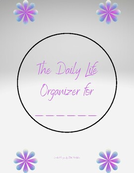 Preview of The Daily Life Organizer