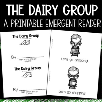 Preview of The Dairy Group Emergent Reader