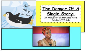 Preview of The Danger Of A Single Story An Analysis of Chimamanda Ngozi Adichie’s TEDtalk 