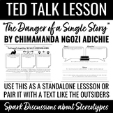 The Danger of a Single Story TED Talk: Beginning of the Ye