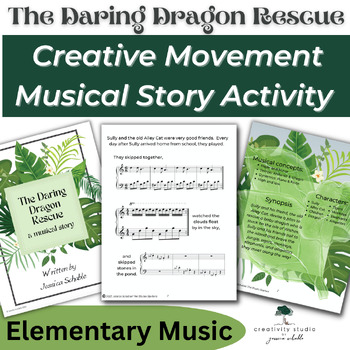 Preview of Creative Movement Musical Story Activity: Preschool-Elementary Music or Drama