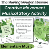 Creative Movement Musical Story Activity: Preschool-Elemen