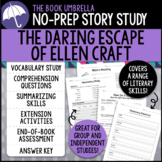 The Daring Escape of Ellen Craft Story Study