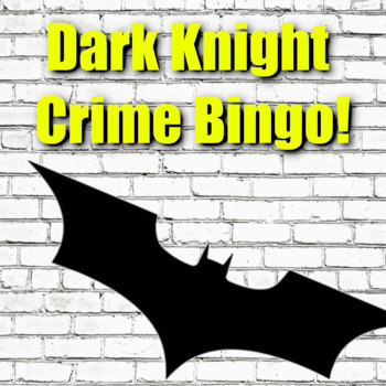 Preview of The Dark Knight - Types of Crimes Bingo Cards