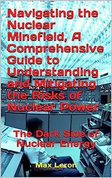 Preview of The Dark Side of Nuclear Energy