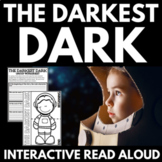 The Darkest Dark | Chris Hadfield | Interactive Read Aloud