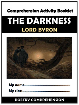 Preview of The Darkness - Lord Byron - Comprehension Activities Booklet!