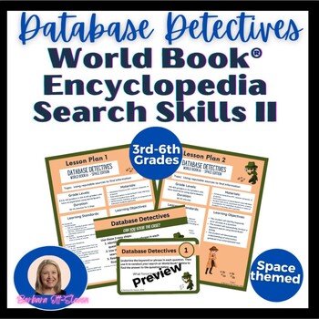 Preview of Database Detectives World Book Encyclopedia Search Skills II Library Lessons