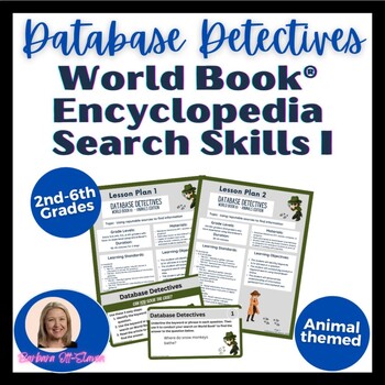 Preview of Database Detectives World Book Encyclopedia Search Skills I Library Lessons