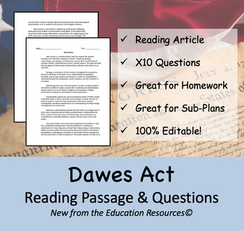 Preview of The Dawes Act - Reading Passage Worksheet & Ten Questions (Editable)