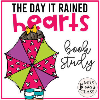 Preview of The Day It Rained Hearts | Book Study Activities and Craft