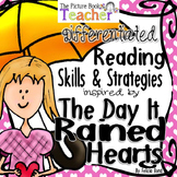 Skills & Strategies inspired by The Day It Rained Hearts b