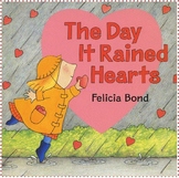The Day It Rained Hearts by Felicia Bond - Valentines Day 