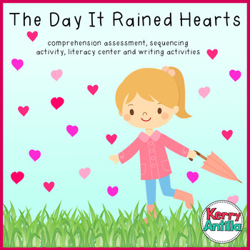 Preview of The Day It Rained Hearts Literacy Activities