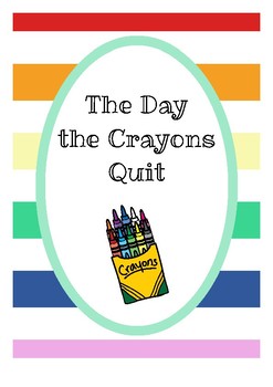 Preview of The Day The Crayons Quit