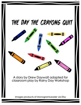 Preview of The Day The Crayons Quit Script: Reader's Theater!