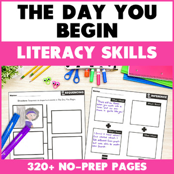 Preview of The Day You Begin Book Activities Reading Comprehension Literacy Skills Activity