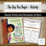 The Day You Begin - Classroom Activities about Discriminat