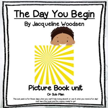 Preview of The Day You Begin by Jacqueline Woodsen: Picture Book Companion