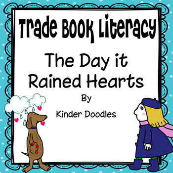 Preview of The Day it Rained Hearts Literacy Activities